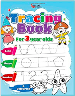 Tracing book for 3-year-olds Numbers, Lines, Shapes and Colouring (Preschool Learning Books)