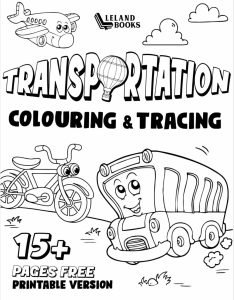 LelandBooks: Transportation Colouring and Tracing for Kids age 3-5