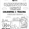 LelandBooks: Construction Colouring and Tracing for Kids age 3-5